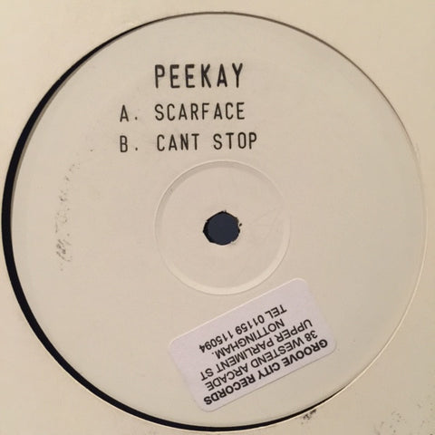Peekay ‎– Scarface / Cant Stop - PROMO High Rollerz ‎– ROLL-001