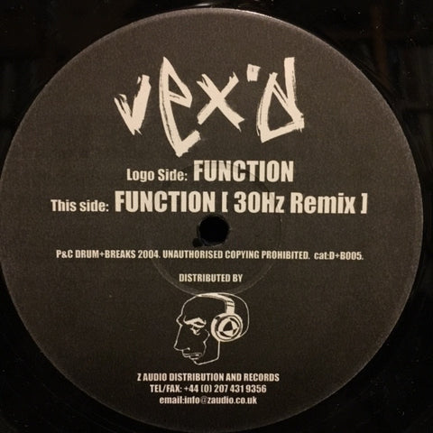 Vex'd ‎– Function 12" Drum+Breaks ‎– D+B 005
