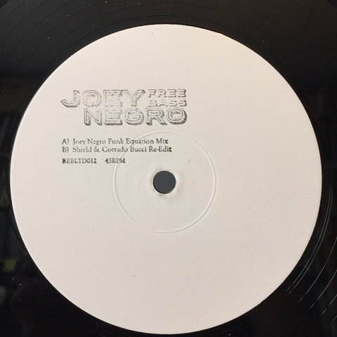 Joey Negro ‎– Free Bass - REPRESS Rebirth ‎– REBLTD012