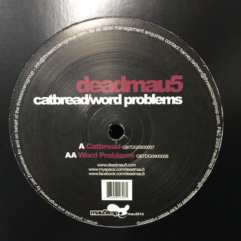 Deadmau5 ‎– Catbread / Word Problems - Mau5trap Recordings ‎– MAU5014