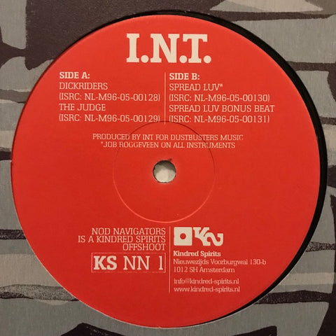 INT ‎– Dickriders 12" Nod Navigators, Kindred Spirits ‎– KS NN 1