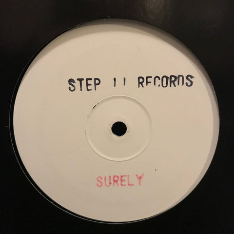 Unknown Artist ‎– Surely - Step II Recordings ‎– S2002 PROMO