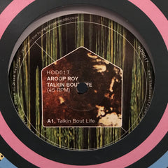 Aroop Roy ‎– Talkin Bout Life EP - House Of Disco Records ‎– HOD017