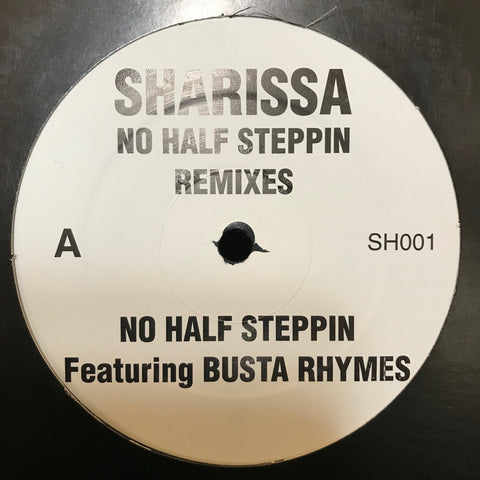 Sharissa ‎– No Half Steppin' (Remixes) - PROMO - SH 001, WG 48