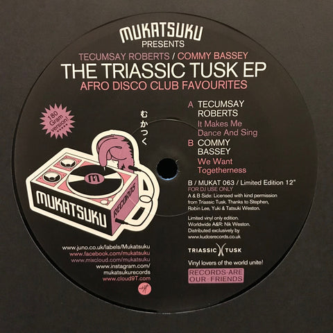Tecumsay Roberts / Commy Bassey ‎– The Triassic Tusk Ep (Afro Disco Club Favourites) - Mukatsuku Records ‎– MUKAT 063
