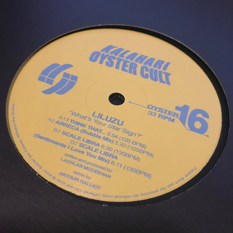 Liluzu ‎– What's Your Star Sign EP - Kalahari Oyster Cult ‎– OYSTER16