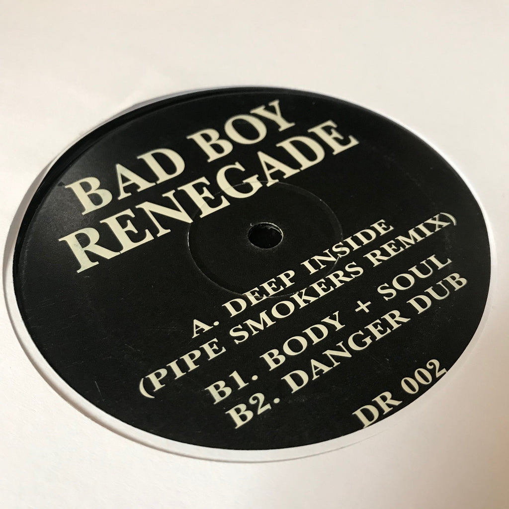 Bad Boy Renegade - Deep Inside - Dubplate Recordings - DR 002