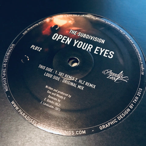The Subdivision ‎– Open Your Eyes Label: Paradise Lost (2) ‎– PL012