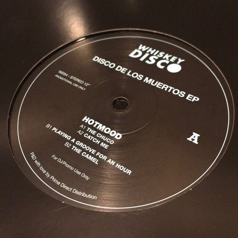 Hotmood ‎– Disco De Los Muertos EP REPRESS Whiskey Disco ‎– WD54