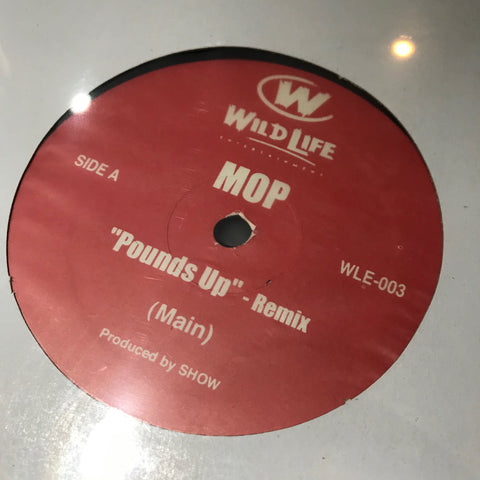 MOP - Pounds Up (Remix) Wild Life Entertainment ‎– WLE-003