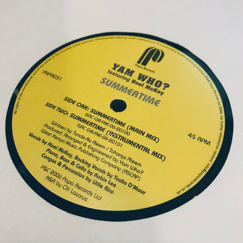 Yam Who Featuring Noel McKoy ‎– Summertime Papa Records ‎– PAPA031