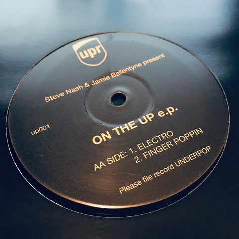 Steve Nash, Jamie Ballentyne ‎– On The Up EP upr ‎– UPR001