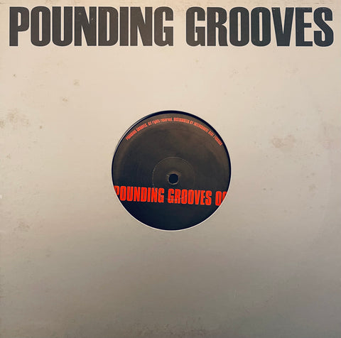 Pounding Grooves ‎– Pounding Grooves 06 Pounding Grooves ‎– PGV06