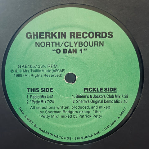 North / Clybourn ‎– O Ban 1 Gherkin Records ‎– GKE1057