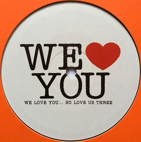 Various ‎– We Love You ... So Love Us Three We Love You ‎– AMOUR17TX