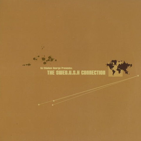 Various – DJ Chicken George Presents: The Swedush Connection Swedish Brandy – SB006