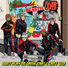 Beastie Boys Feat. Santigold & Major Lazer – Don't Play No Game That I Can't Win Mad Decent – MAD155