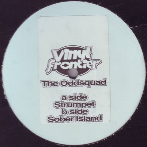 The Oddsquad - Strumpet / Sober Island Vinyl Frontier Recordings – VF003