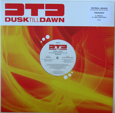 Petrol Heads, Kate, Dee & MC Chit Chat – Prisoner Dusk Till Dawn – DTD001