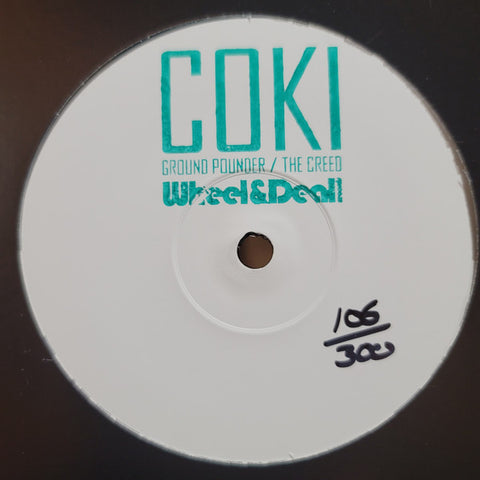 Coki ‎– Ground Pounder / The Creed Wheel & Deal Records ‎– WHEELYDEALY068