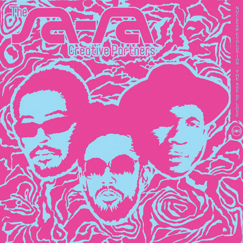The Sa-Ra Creative Partners - Nuclear Evolution The Age Of Love - Ubiquity – URCD248