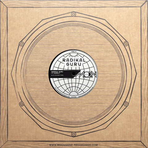 Radikal Guru / Marina P ‎– Do The Right Thing Moonshine Recordings ‎– MS058
