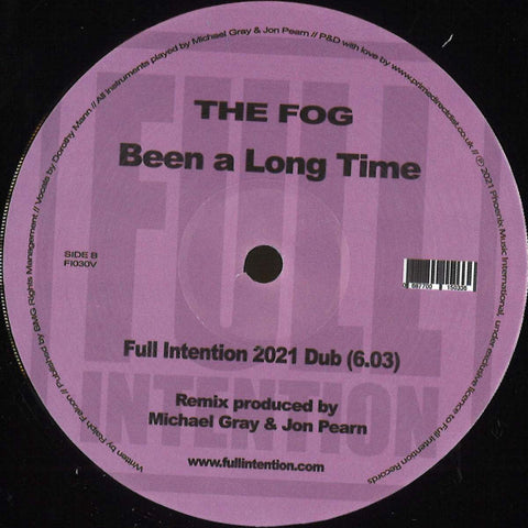 The Fog – Been A Long Time Full Intention Records – FI030V