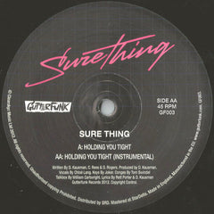 Sure Thing : Holding You Tight (12", Single, Ltd)