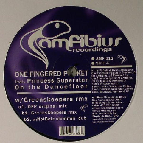 One Fingered Pocket Featuring Princess Superstar – On The Dancefloor Amfibius Recordings AMF012