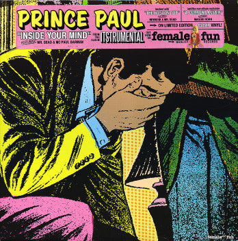 Prince Paul – Inside Your Mind / A Current Affair (Live at 5) / The Boston Top Female Fun Records – FEM014