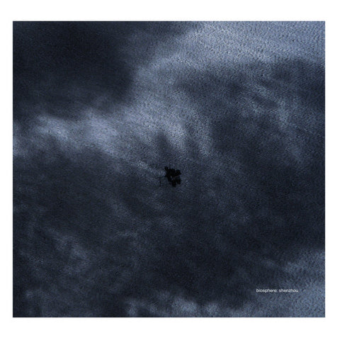 Biosphere – Shenzhou Biophon Records – BIO27LP