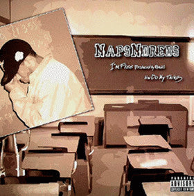 Naps N Dreds – Im Free / Do My Thing FreshChest – FCH033