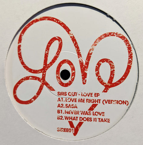 Sirs Cut - Love EP Sirsounds Records – SIREE01
