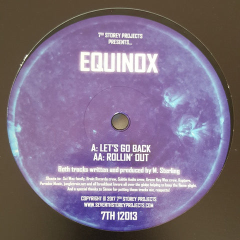 Equinox - Let's Go Back / Rollin' Out 7th Storey Projects – 7TH12013