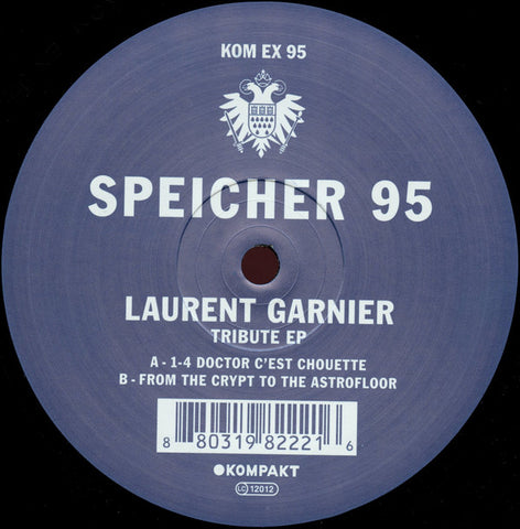 Laurent Garnier – Tribute EP Label: Kompakt Extra – KOM EX 95