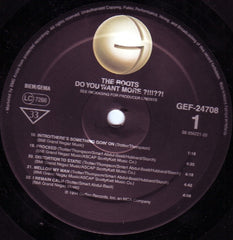 The Roots ‎– Do You Want More Geffen Records ‎– GEF24708