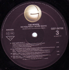 The Roots ‎– Do You Want More Geffen Records ‎– GEF24708