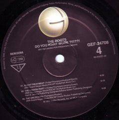 The Roots ‎– Do You Want More Geffen Records ‎– GEF24708
