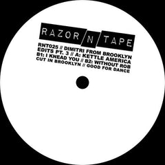 Dimitri From Brooklyn ‎– Dimitri From Brooklyn Edits Part 3 - Razor N Tape ‎– RNT025