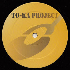 To-Ka Project - Turn On Tune In... 12" Drop Music DRM007