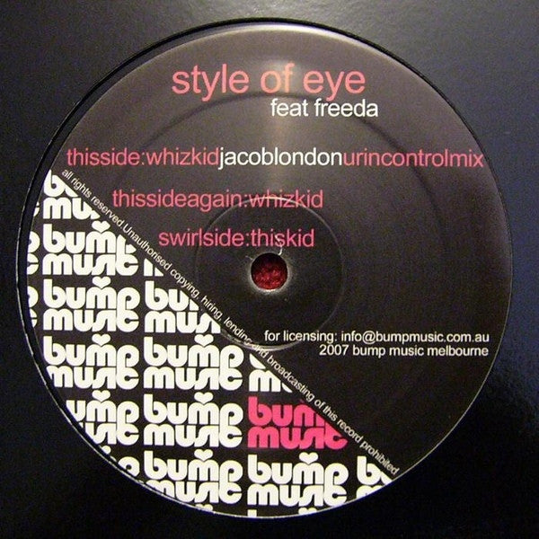Style Of Eye Feat. Freeda ‎– Whiz Kid / This Kid 12" Bump Music ‎– BUMP003