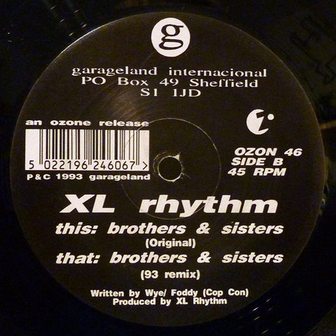 XL Rhythm - Brothers & Sisters - Ozone Recordings OZON 46