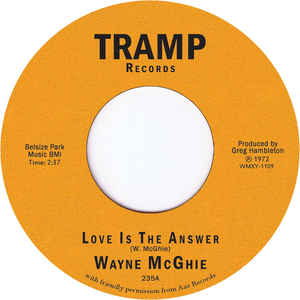 Wayne McGhie ‎– Love Is The Answer Tramp Records ‎– 235