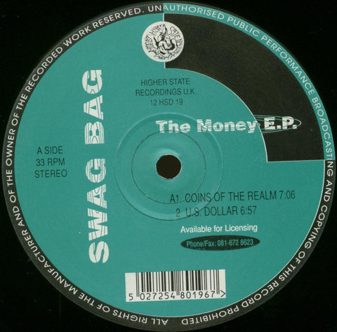 Swag Bag ‎– The Money EP Higher State Records ‎– 12HSD19