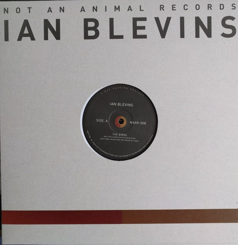 Ian Blevins ‎– The Birds Not An Animal Records ‎– NAAR008