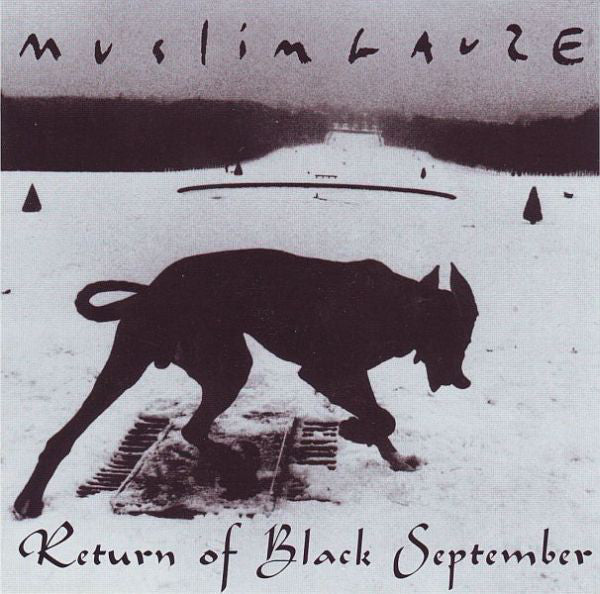 Muslimgauze ‎– Return Of Black September Staalplaat ‎– MUSLIMLIM 004