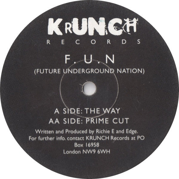 Future Underground Nation - The Way / Prime Cut Krunch Records ‎– CRN001