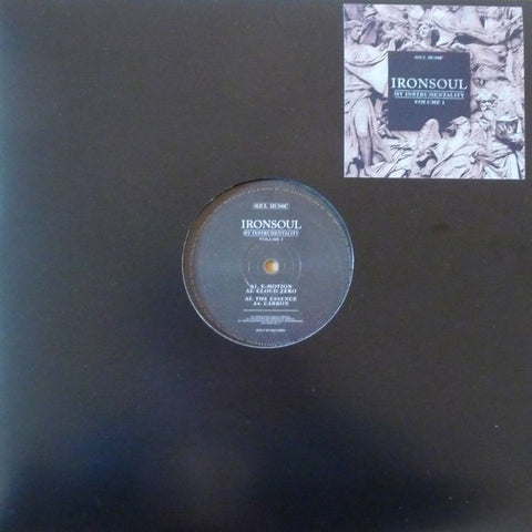 Ironsoul ‎– My Instrumentality Volume 1 - Soul Music - SOULMUSICLP001