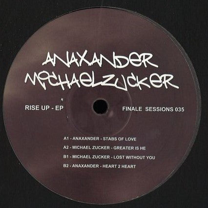 Anaxander, Michael Zucker – Rise Up - EP Finale Sessions – FINALE SESSIONS 035