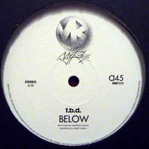TBD - Below  My Rules ‎– MR1008